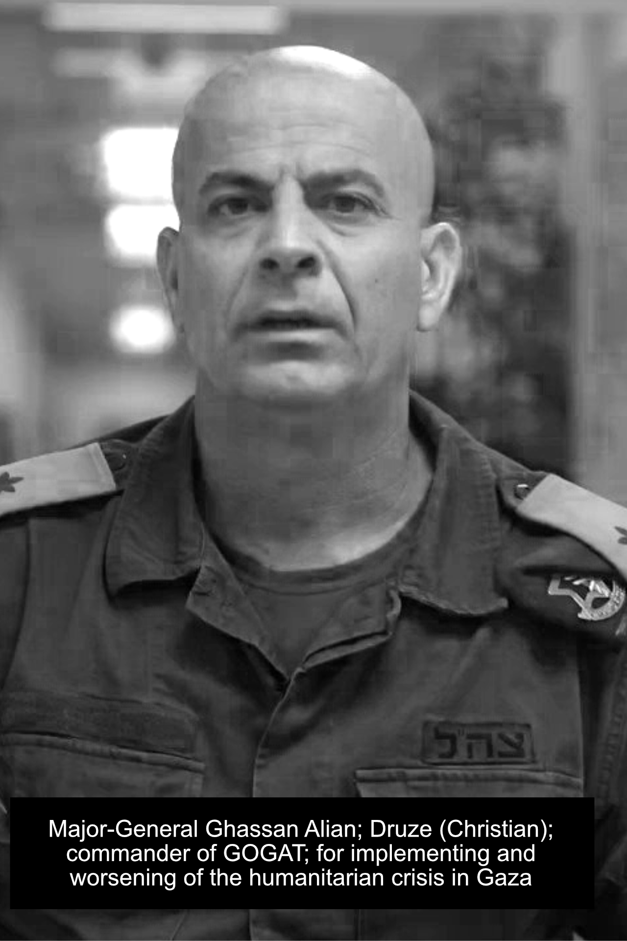 10 - COGAT Major General Ghassan Alian responsible for weaponizing humanitarian aid.jpg